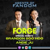 Andie Ju & Brandon Soo Hoo Interview - FORGE