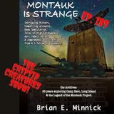 Montauk is Strange! EP. 189