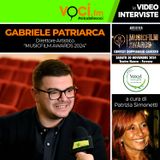 GABRIELE PATRIARCA su VOCI.fm da "MUSICFILM AWARDS 2024" - clicca play e ascolta l'intervista