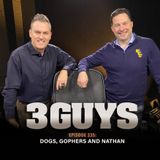 WVU Football & Basketball - Dogs, Gophers and Nathan (Episode 335)