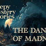 SHORT MYSTERY STORY - THE DANCE OF MADNESS _ A Scholar_s Descent into Strasbourg_s Fevered Plague