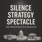 The Dynamics of Power_ Silence and Strategy