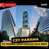 #773 Czy PANAMA to dobra destynacja dla BSS?