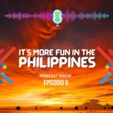 It's more fun in the Philippines  EPISODE 6:  The Philippine's Cuisine