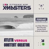 Tuttologic XM - Atleta vs Content Creator