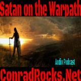 Satan on the WarPath - again