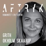 26. Aftryk - Refleksioner og humane hacks efter Ghita Dragsdahl Lauritzen v. Grith Okholm Skaarup