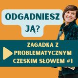 146: Czeska zagadka (nie tylko) na święta #1