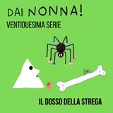 Il dosso della strega - ventiduesima serie