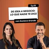 De idea a negocio: lo que nadie te dice