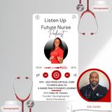 Episode 004 - From Critical Care  to Men's Health:  A Nurse Practitioner's Journey