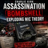Charlie Kirk Assassination Bombshell | Jon Bray Exposes the Exploding Mic Theory