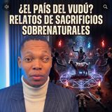 En este pequeño relato hablo de un país, la cual su cultura es el vudú donde ellos hacen sacrificios sobrenaturales