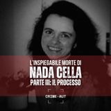 Nada Cella - un processo dopo 29 anni