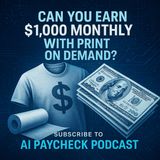 Can You Earn $1,000 Monthly with Print on Demand?