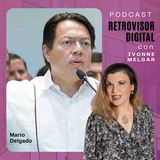 Ep 11 | Conversaciones con Mario Delgado