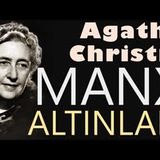 Manx Altınları Agatha Christie sesli kitap tek parça Akın ALTAN