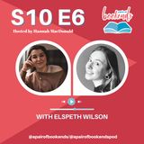 S7. Debut Spotlight-2. Elspeth Wilson (Journaling, Dark Academia & Secret Societies)