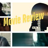 CRIME 101 Review: Chris Hemsworth Runs The Jewels In Bart Layton's Star-Studded L.A. Heist Thriller