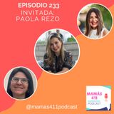 233 - Invitada: Paola Rezo. Colombiana, mentora y autora de "Mariposas en el estómago"