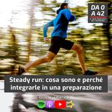 Steady run: cosa sono e perché integrarle in una preparazione