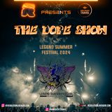 THE DOPE SHOW! Legend Summer Festival 22.6.24