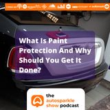 [TAS003] What Is Paint Protection And Why Should You Get It Done
