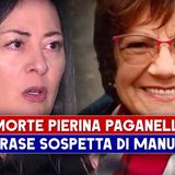 Caso Pierina Paganelli: La Frase Sospetta di Manuela!