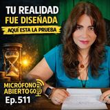 Tu Realidad Fue Diseñada, Aquí Está la Prueba | Ep 511