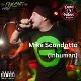 Mike Scondotto (InHuman)