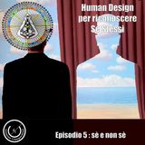 Human Design: Sè & NonSè