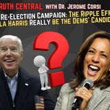 Biden Ends Re-Election Campaign: The Ripple Effects; Will Harris Really be the Dems' Candidate?