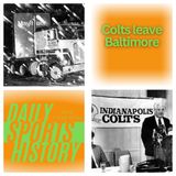 Departure of the Baltimore Colts: Heartbreak in Charm City