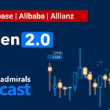 Aktien 2.0 🔵 Coinbase, Alibaba, Allianz 🔵 Die heißesten Aktien vom 05.08.22