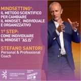 6°Skills Journey | MINDSETTING Step1: Come individuare il Mindset "as is" | Stefano Santori
