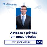 Advocacia privada em procuradorias