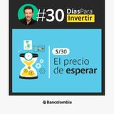 Día 5/30: ¿Qué pasa cuando tu plata se queda quieta? / Reto #30DíasParaInvertir