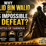 Why Khalid ibn al-Walid (RA) Was Impossible to Defeat | The Battle of Yarmouk Explained