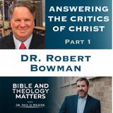 Answering The Critics of Christ
