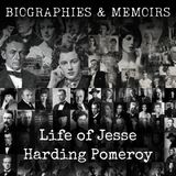 10 - Life of Jesse Harding Pomeroy by E. Luscomb Haskell