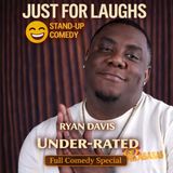 Ryan Davis – UNDER-RATED Full Special (Stand-up Comedy)