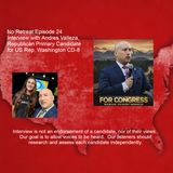 Episode 24 Interview with Andres Valleza, Republican for US Rep. Washington CD-8