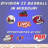 D-II Baseball in Missouri | Prep Baseball Talk