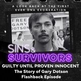 Guilty Until Proven Innocent - Gary Dotson Rewind for DNA Day