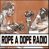 Rope A Dope Radio: Lomachenko, Donaire, Benn Recap & Weekend Preview! Thurman vs Barrios on PPV?