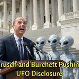 Grusch and Burchett Pushing #UFO Disclosure | #UFONEWS