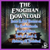 Disclosure, Ancient Aliens, Book of Enoch & Alchemy AI Evolution: Isaac & Joel Thomas on The Confessionals!
