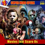 #380: Movies that Scare Us