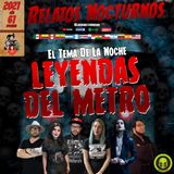 #Ep61 Leyendas Del Metro / Relatos Nocturnos MX #paranormal #leyendas #metro