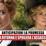 Anticipazioni La Promessa, Puntate Spagnole: Jana Ricompare In Un Episodio E Spoilera L’Assassino!